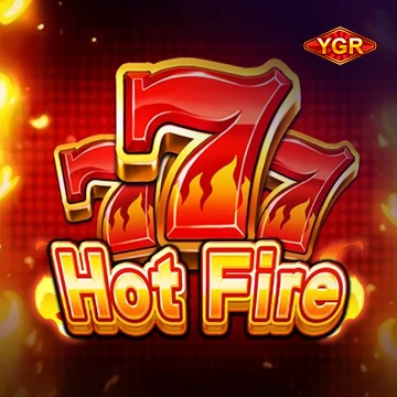 YGR : Hot Fire777 - PORTBET88