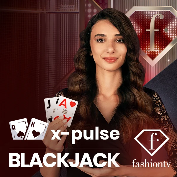 FashionTV X-Pulse Blackjack - PORTBET88