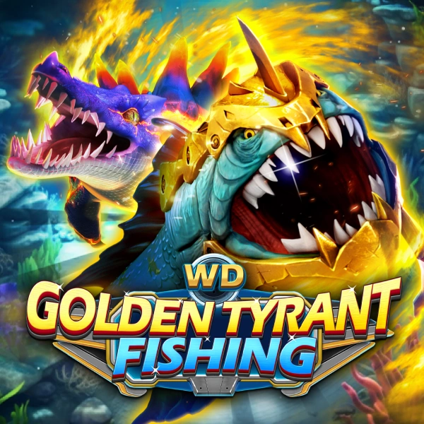 WD Golden Tyrant Fishing - PORTBET88