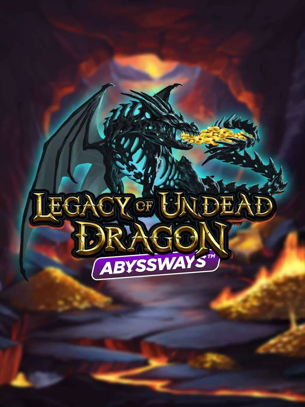 PlaynGo : Legacy of Undead Dragon ABYSSWAYS - PORTBET88