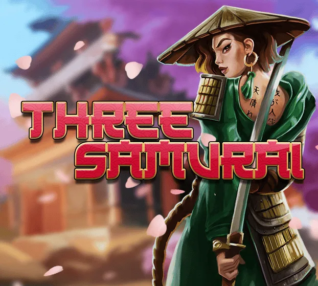 Slotmill : Three Samurai - PORTBET88