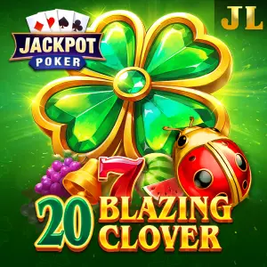 Jili : 20 Blazing Clover - PORTBET88