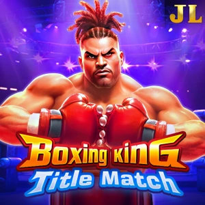 Jili : Boxing King Title Match - PORTBET88