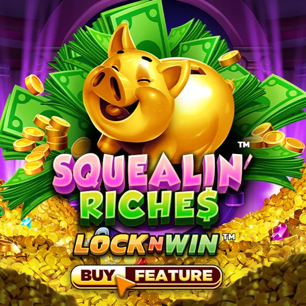 Squealin Riches - PORTBET88