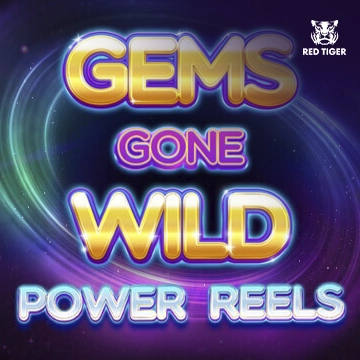 Redtiger : Gems Gone Wild Power Reels - PORTBET88