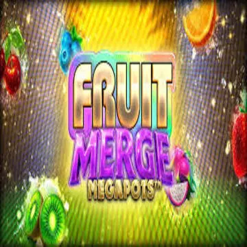 Bigtime : Fruit Merge Megapots - PORTBET88